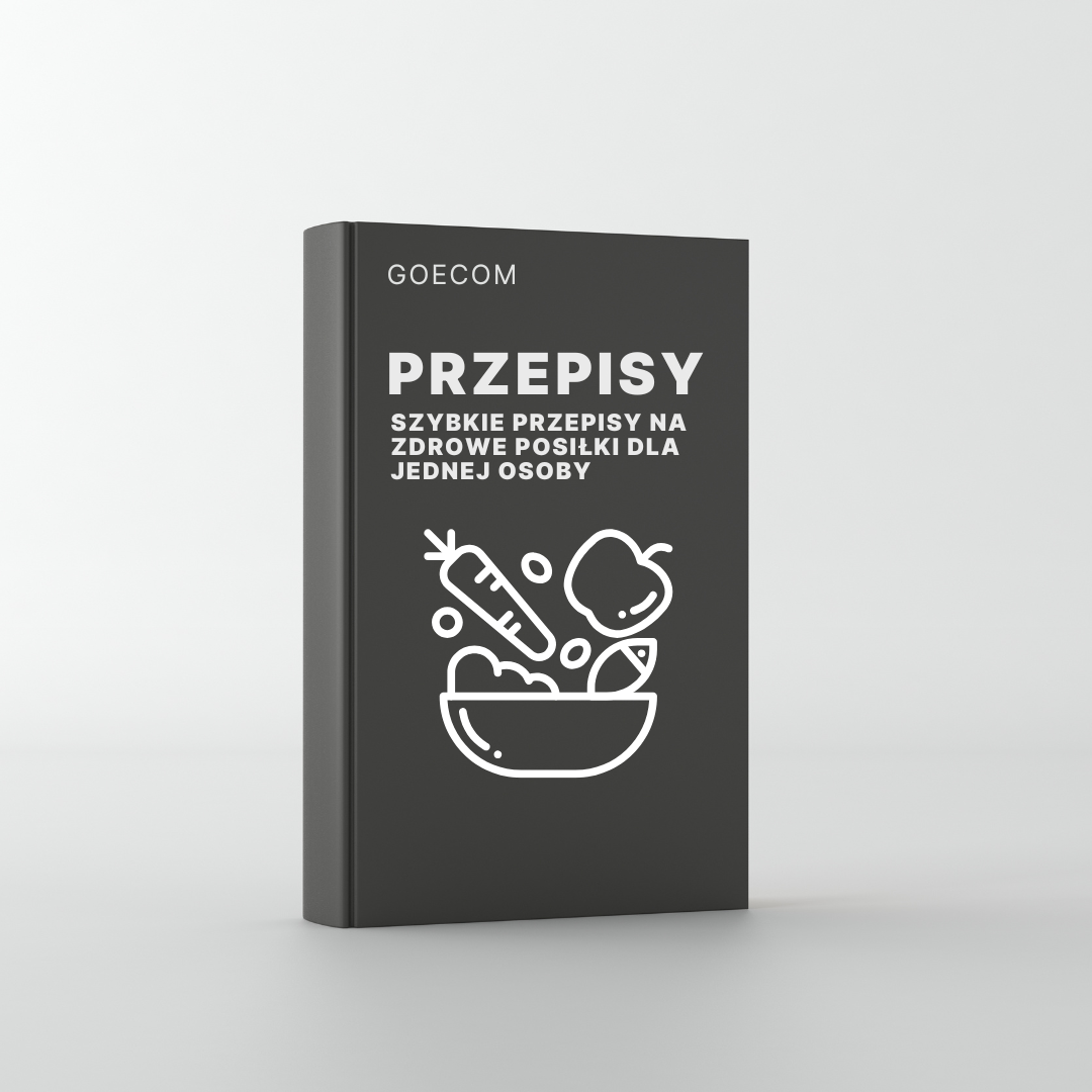 Gotowy ebook │ Przepisy "Szybkie przepisy na zdrowe posiłki dla jednej osoby"