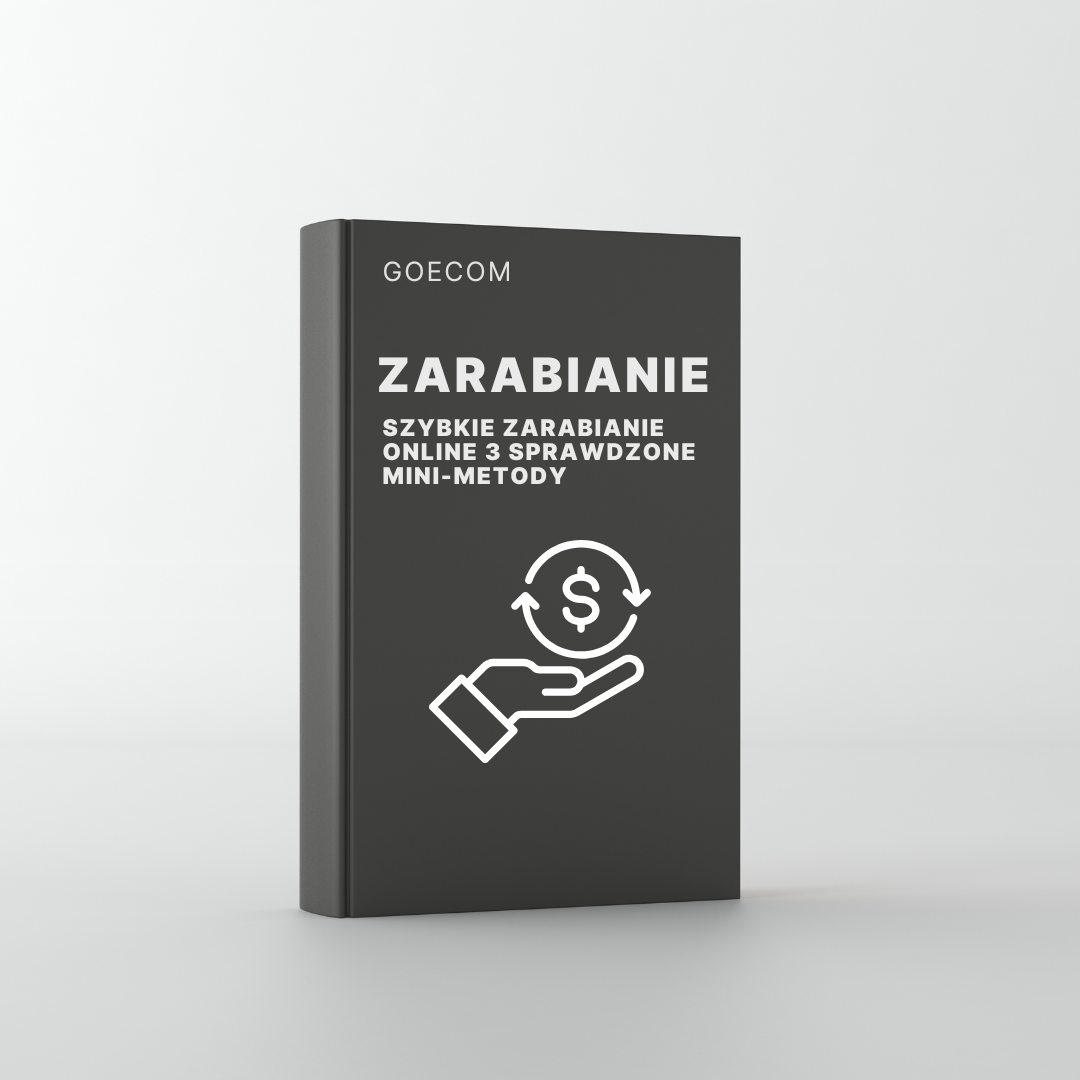 Gotowy ebook │ "Szybkie zarabianie online 3 sprawdzone  mini-metody"